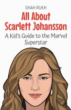 All About Scarlett Johansson
