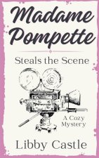 Madame Pompette Steals the Scene