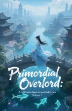 Primordial Overlord