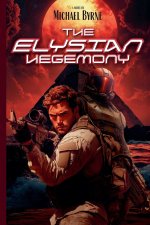 The Elysian Hegemony