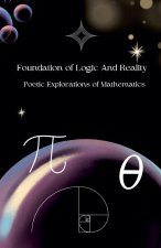 Foundation of Logic And Reality