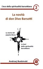 La novità di don Divo Barsotti