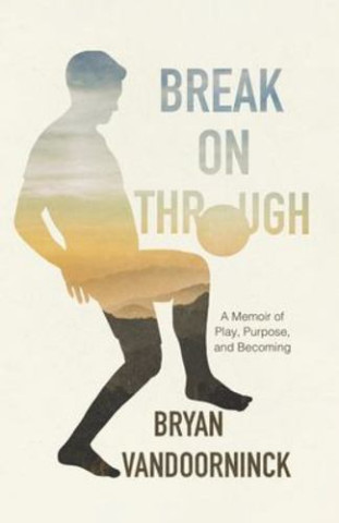 Break on Through