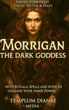 Morrigan the Dark Goddess