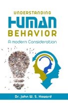 UNDERSTANDING HUMAN BEHAVIOR