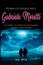 Women of Significance - Gabriela Moretti