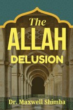The Allah Delusion