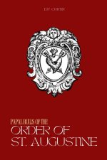 Papal Bulls of the Order of St. Augustine