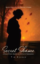 SECRET SHAME