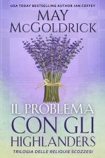 Il Problema con gli Highlanders