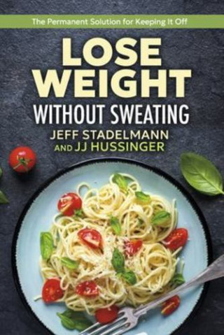Lose Weight Without Sweating