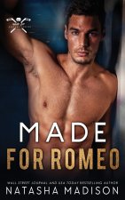 Made For Romeo