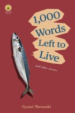 1,000 Words Left to Live (Novel)