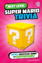 Next Level Super Mario Trivia