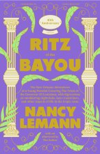 The Ritz of the Bayou