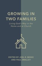 Growing in Two Families