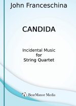 Candida - Incidental Music for String Quartet