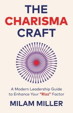 The Charisma Craft