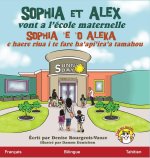Sophia et Alex vont a l'école maternelle