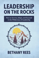 Leadership on the Rocks