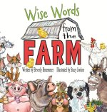Wise Words from the Farm