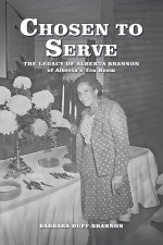 CHOSEN TO SERVE