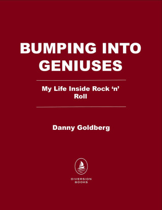 Bumping Into Geniuses