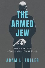 The Armed Jew