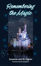 Remembering the Magic