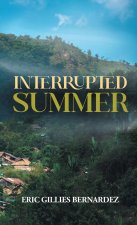 Interrupted Summer