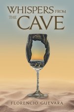 Whispers from the Cave