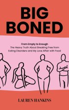 Big-Boned