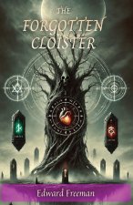 The Forgotten Cloister