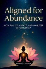 Aligned for Abundance