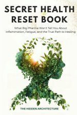 The Secret Health Reset Book