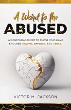 A Word to the Abused