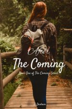 After the Coming