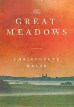 The Great Meadows