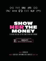 Show Her The Money