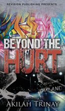 Beyond the Hurt