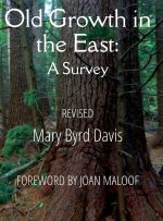 Old Growth in the East