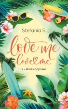 Love Me Love Me - tome 2 - la suite du phénomène italien bientôt sur Prime Video