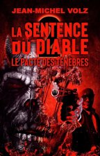 La Sentence du Diable : Le Pacte des Ténèbres