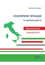 Czasowniki włoskie w małym palcu repetytorium A1-B2  wyd.2