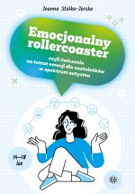 Emocjonalny rollercoaster, czyli ćwiczenia na temat emocji dla nastolatków w spektrum autyzmu