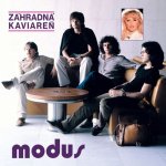 Modus:  Zahradna Kaviaren