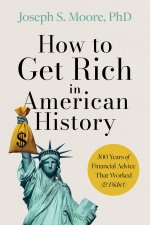 HT GET RICH IN AMERICAN HISTORY