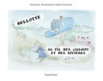 Bellotte au fil des champs et rivières