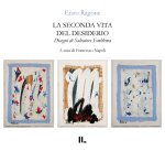 seconda vita del desiderio