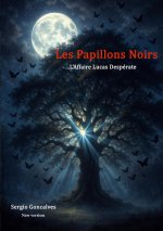 PAPILLONS NOIRS